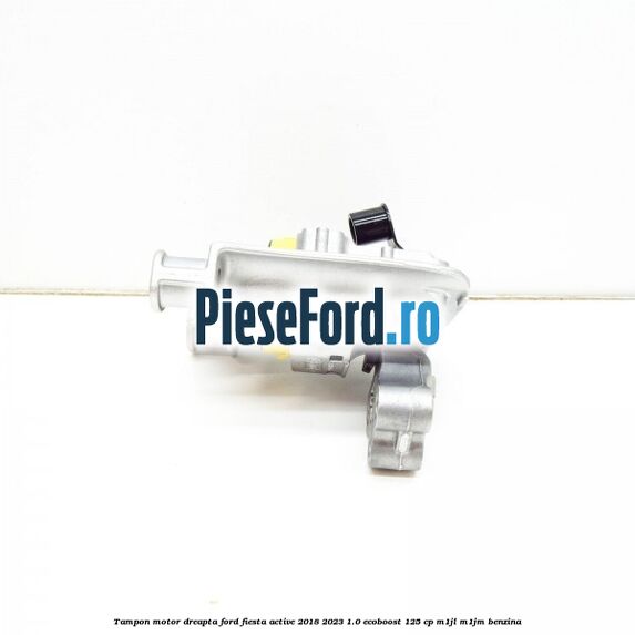 Tampon motor dreapta Ford Fiesta Active 2018-2023 1.0 EcoBoost 125 cp M1JL, M1JM benzina