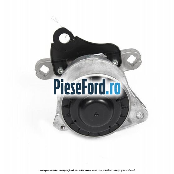 Tampon motor dreapta Ford Mondeo 2019-2023 2.0 EcoBlue 190 cp YMCC diesel