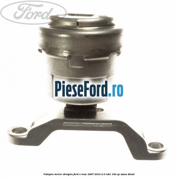Tampon motor dreapta Ford S-Max 2007-2014 2.0 TDCi 130 cp Tampon motor dreapta Ford S-Max 2007-2014 2.0 TDCi 130 cp AZWA diesel