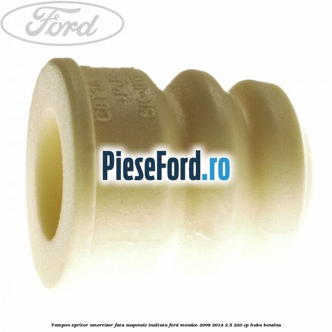Tampon opritor amortizor fata suspensie inaltata Ford Mondeo 2008-2014 2.5 220 cp HUBA benzina