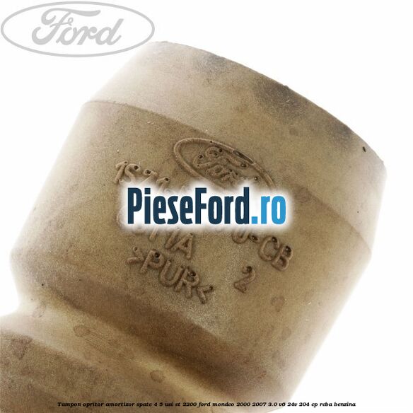 Tampon opritor amortizor spate 4/5 usi ST 2200 Ford Mondeo 2000-2007 3.0 V6 24V 204 cp REBA benzina