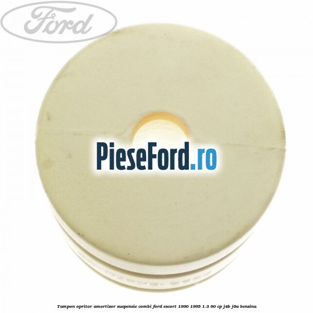 Tampon opritor amortizor suspensie combi Ford Escort 1990-1995 1.3 60 cp J4B, J6A benzina