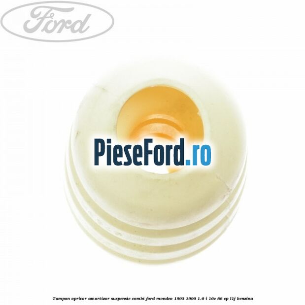 Tampon opritor, amortizor suspensie combi Ford Mondeo 1993-1996 1.6 i 16V 88 cp L1J benzina
