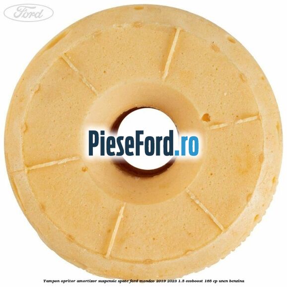 Tampon opritor amortizor suspensie spate Ford Mondeo 2019-2023 1.5 EcoBoost 165 cp UNCN benzina