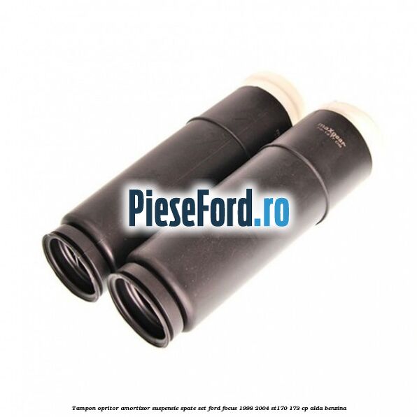 Tampon opritor amortizor suspensie spate set Ford Focus 1998-2004 ST170 173 cp ALDA benzina