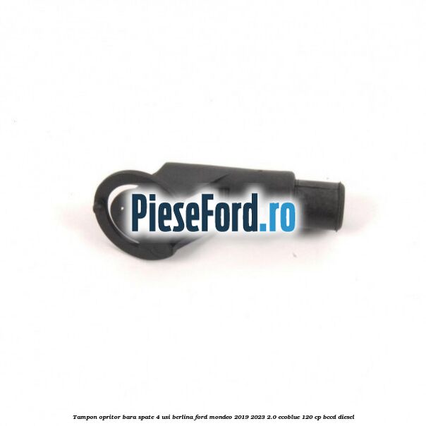 Tampon opritor bara spate 4 usi berlina Ford Mondeo 2019-2023 2.0 EcoBlue 120 cp BCCD diesel