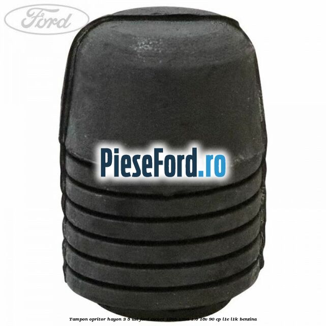 Tampon opritor hayon 3/5 usi Ford Escort 1995-1998 1.6 16V 90 cp L1E, L1K benzina