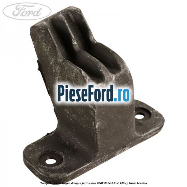 Tampon opritor hayon dreapta Ford S-Max 2007-2014 2.5 ST 220 cp