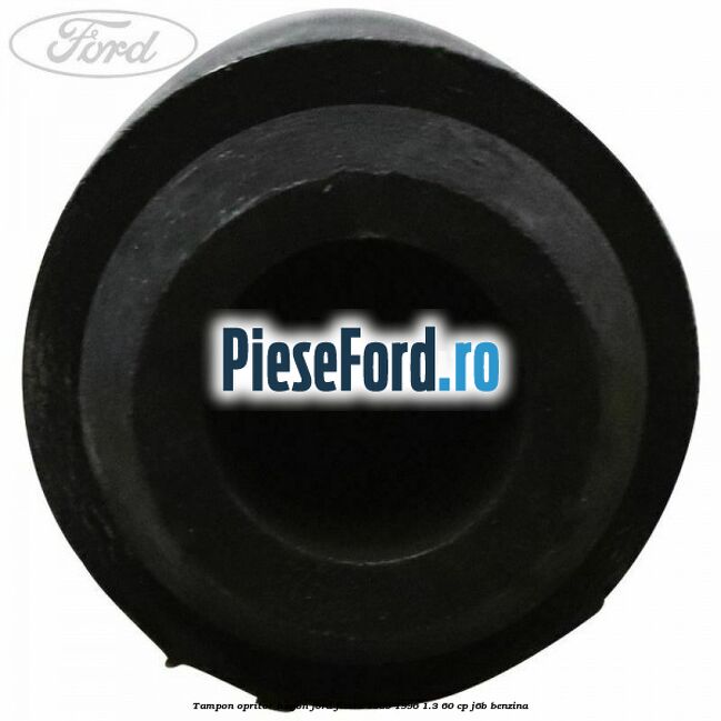 Tampon opritor hayon Ford Fiesta 1989-1996 1.3 60 cp J6B benzina
