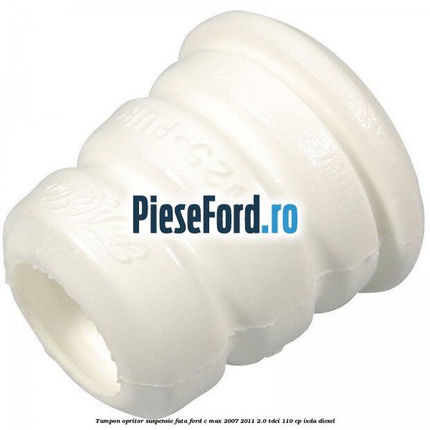 Tampon opritor suspensie fata Ford C-Max 2007-2011 2.0 TDCi 110 cp IXDA diesel