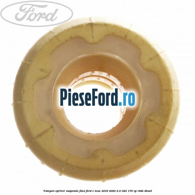 Tampon opritor suspensie fata Ford C-Max 2016-2020 2.0 TDCi 170 cp T8DE diesel