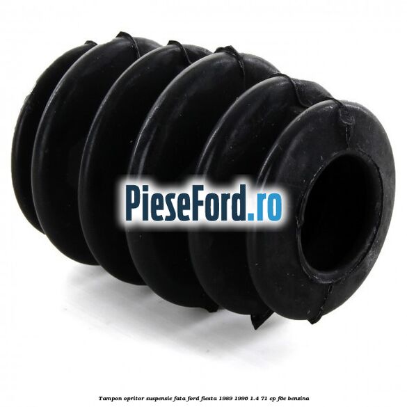 Tampon opritor suspensie fata Ford Fiesta 1989-1996 1.4 71 cp F6E benzina