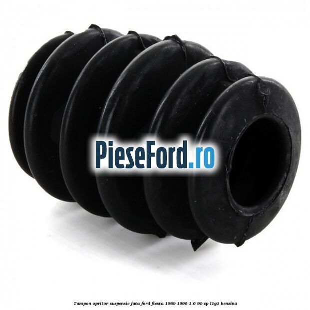 Tampon opritor suspensie fata Ford Fiesta 1989-1996 1.6 90 cp L1G1 benzina