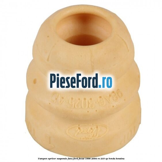 Tampon opritor suspensie fata Ford Focus 1998-2004 RS 215 cp HMDA benzina