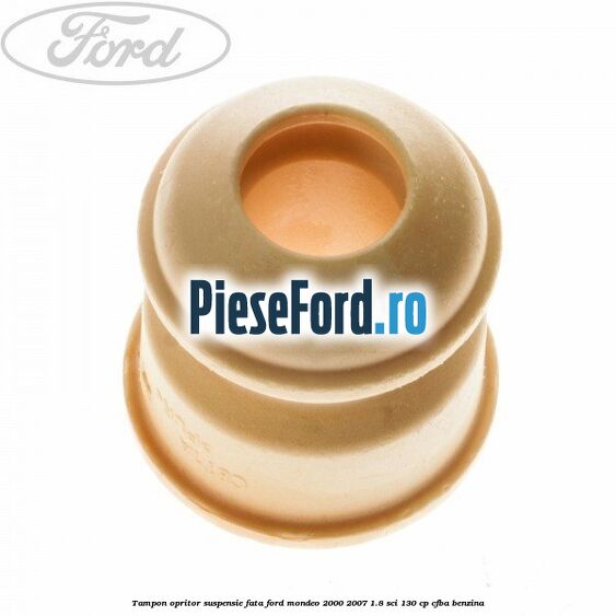 Tampon opritor suspensie fata Ford Mondeo 2000-2007 1.8 SCi 130 cp CFBA benzina