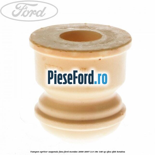 Tampon opritor suspensie fata Ford Mondeo 2000-2007 2.0 16V 146 cp CJBA, CJBB benzina