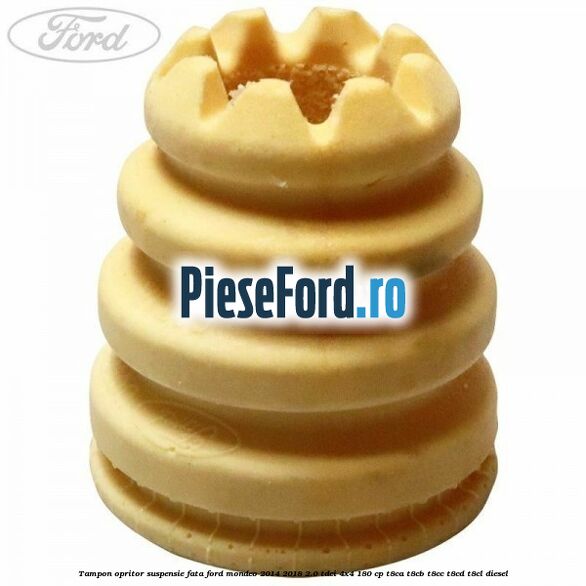 Tampon opritor suspensie fata Ford Mondeo 2014-2018 2.0 TDCi 4x4 180 cp T8CA, T8CB, T8CC, T8CD, T8CL diesel