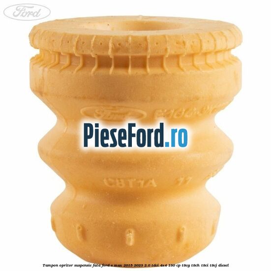 Tampon opritor suspensie fata Ford S-Max 2015-2023 2.0 TDCi 4x4 180 cp T8CG, T8CH, T8CI, T8CJ diesel