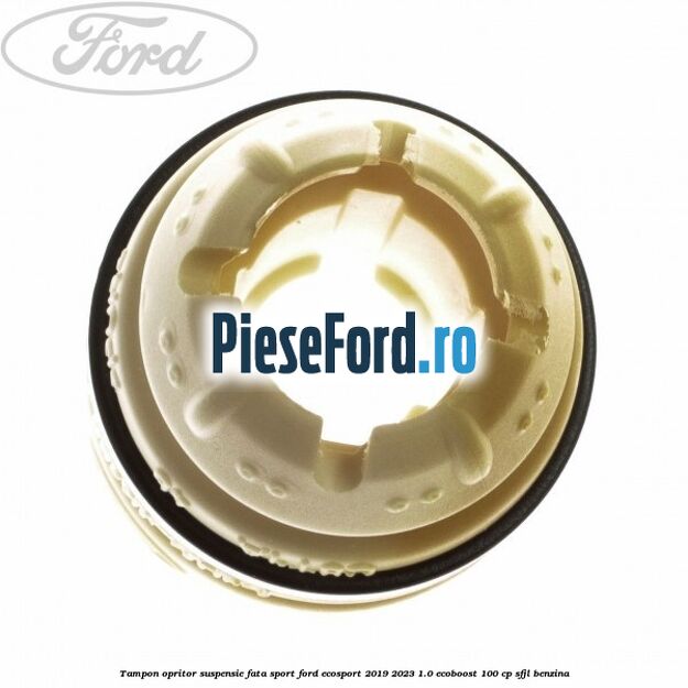 Tampon opritor suspensie fata sport Ford EcoSport 2019-2023 1.0 EcoBoost 100 cp SFJL benzina