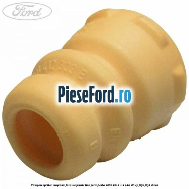 Tampon opritor suspensie fata suspensie lina Ford Fiesta 2008-2012 1.4 TDCi 68 cp F6JB, F6JD diesel