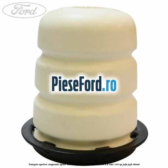 Tampon opritor suspensie spate 108 mm Ford Transit 2006-2014 2.4 TDCi 115 cp JXFA, JXFC diesel