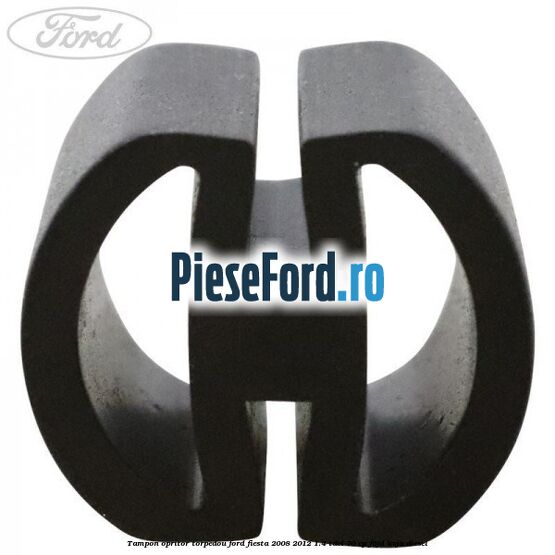 Tampon opritor torpedou Ford Fiesta 2008-2012 1.4 TDCi 70 cp F6JD, KVJA diesel