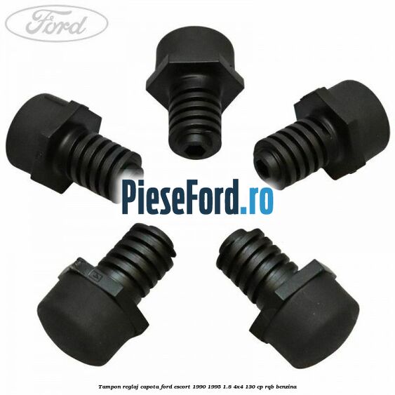 Tampon reglaj capota Ford Escort 1990-1995 1.8 4x4 130 cp Tampon reglaj capota Ford Escort 1990-1995 1.8 4x4 130 cp RQB benzina