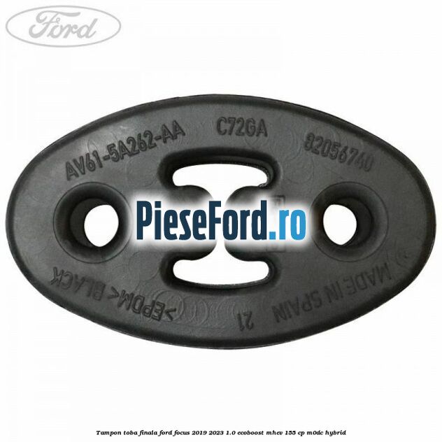 Tampon toba finala Ford Focus 2019-2023 1.0 EcoBoost mHEV 155 cp M0DC Hybrid