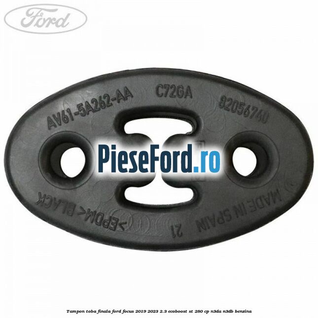 Tampon toba finala Ford Focus 2019-2023 2.3 EcoBoost ST 280 cp Tampon toba finala Ford Focus 2019-2023 2.3 EcoBoost ST 280 cp N3DA, N3DB benzina