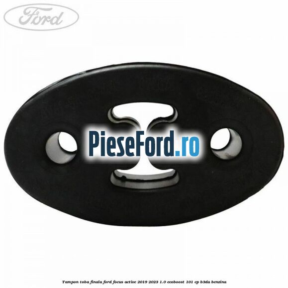 Tampon toba finala Ford Focus Active 2019-2023 1.0 EcoBoost 101 cp B3DA benzina