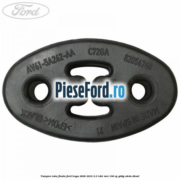 Tampon toba finala Ford Kuga 2008-2012 2.0 TDCi 4x4 136 cp G6DG, UKDA diesel