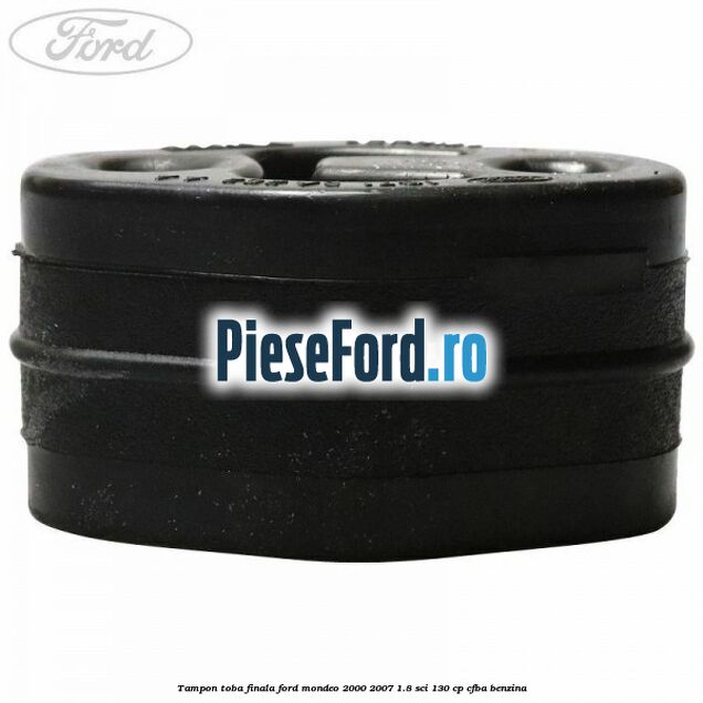 Tampon toba finala Ford Mondeo 2000-2007 1.8 SCi 130 cp CFBA benzina