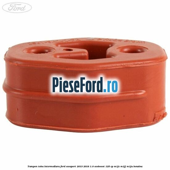 Tampon toba intermediara Ford EcoSport 2013-2018 1.0 EcoBoost 125 cp M1JC, M1JJ, M1JU benzina