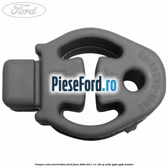 Tampon toba intermediara Ford Focus 2008-2011 1.8 125 cp Tampon toba intermediara Ford Focus 2008-2011 1.8 125 cp Q7DA, QQDA, QQDB benzina