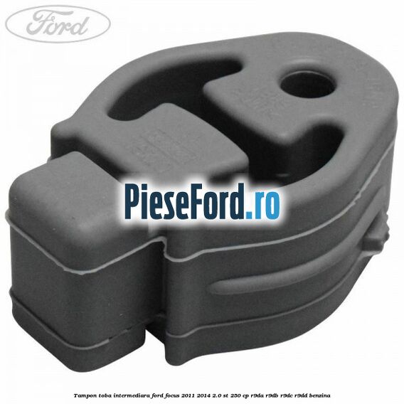 Tampon toba intermediara Ford Focus 2011-2014 2.0 ST 250 cp Tampon toba intermediara Ford Focus 2011-2014 2.0 ST 250 cp R9DA, R9DB, R9DC, R9DD benzina