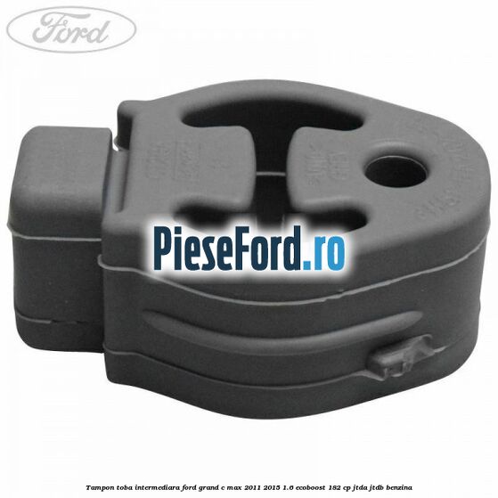 Tampon toba intermediara Ford Grand C-Max 2011-2015 1.6 EcoBoost 182 cp JTDA, JTDB benzina