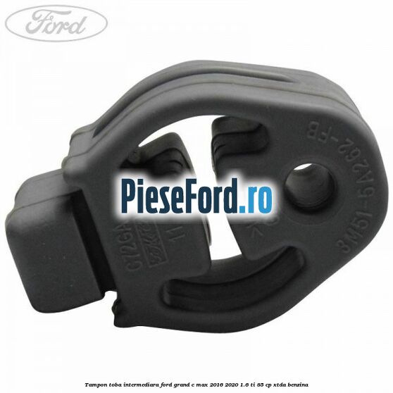 Tampon toba intermediara Ford Grand C-Max 2016-2020 1.6 Ti 85 cp XTDA benzina