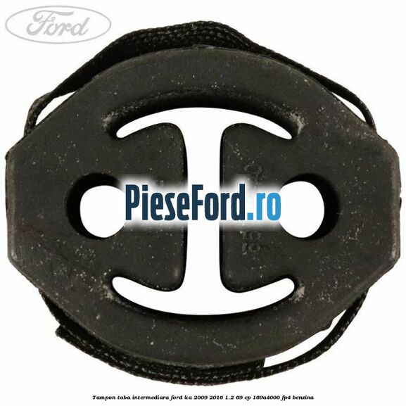 Tampon toba intermediara Ford Ka 2009-2016 1.2 69 cp 169A4000, FP4 benzina