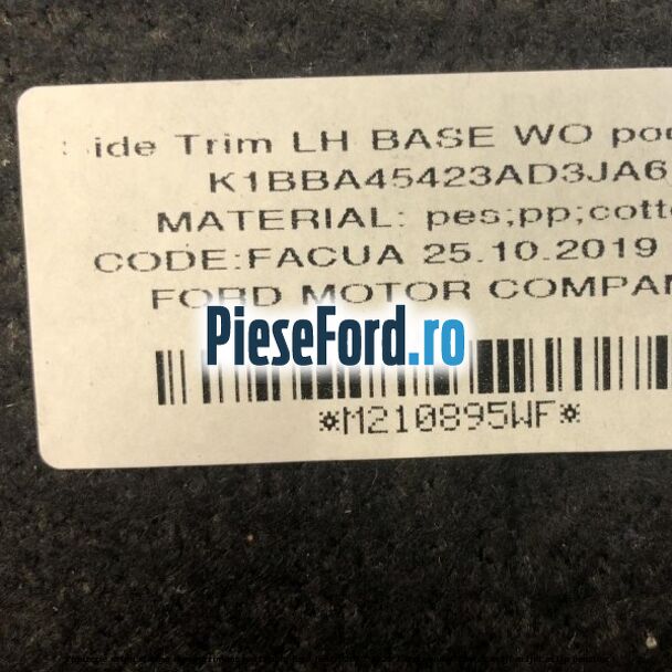 Tapiterie aripa stanga compartiment portbagaj Ford Fiesta 2017-2023 1.0 EcoBoost 124 cp Tapiterie aripa stanga compartiment portbagaj Ford Fiesta 2017-2023 1.0 EcoBoost 124 cp M1JL, M1JM, M1JP benzina