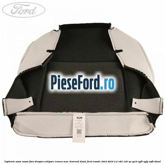 Tapiterie sezut scaun fata dreapta echipare traxon max charcoal black Ford Transit 2014-2018 2.2 TDCi 125 cp CY14, CYF5, CYFG, USF6 diesel