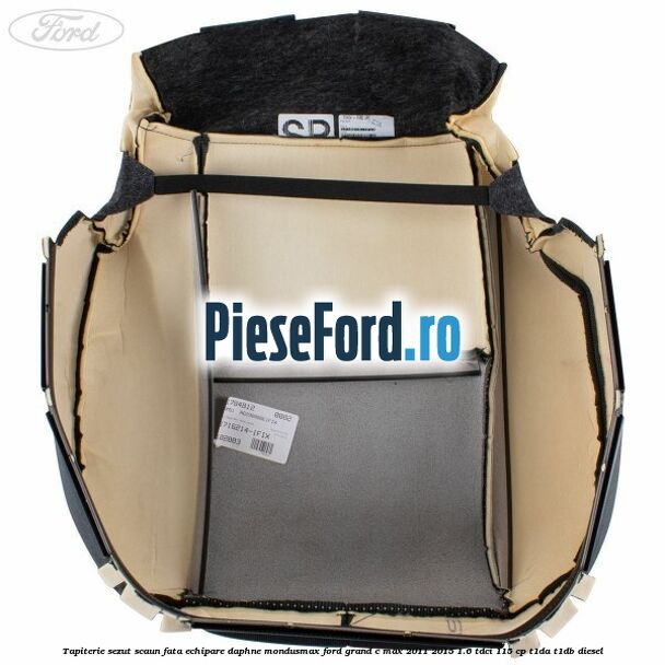 Tapiterie sezut scaun fata echipare daphne mondusmax Ford Grand C-Max 2011-2015 1.6 TDCi 115 cp T1DA, T1DB diesel