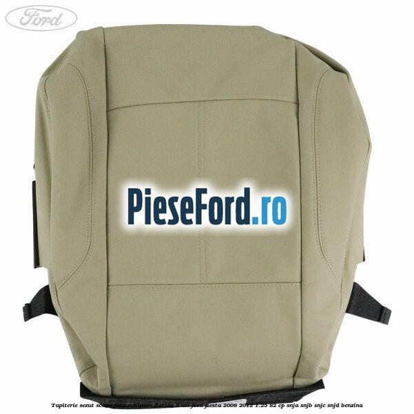 Tapiterie sezut scaun fata echipare florida 5 usi Ford Fiesta 2008-2012 1.25 82 cp SNJA, SNJB, SNJC, SNJD benzina