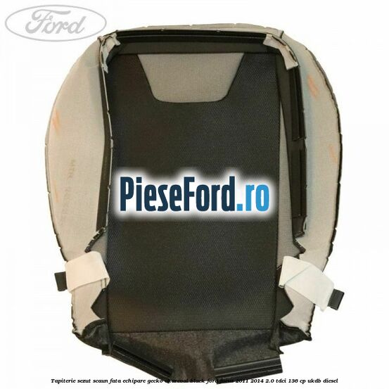 Tapiterie sezut scaun fata echipare gecko charcoal black Ford Focus 2011-2014 2.0 TDCi 136 cp UKDB diesel