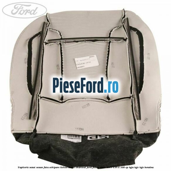 Tapiterie sezut scaun fata echipare lithos domo charcoal Ford Fiesta 2013-2017 1.6 Ti 105 cp IQJA, IQJC, IQJE benzina
