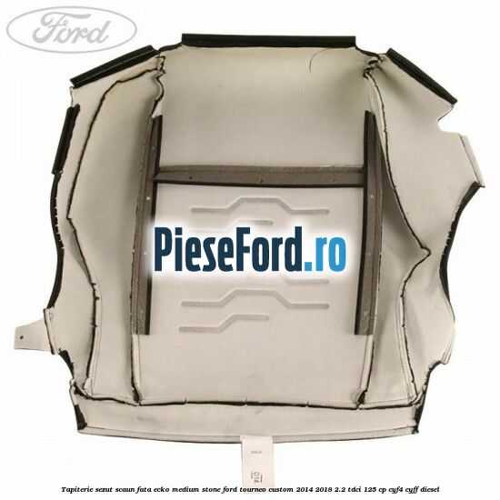 Tapiterie sezut scaun fata ecko medium stone Ford Tourneo Custom 2014-2018 2.2 TDCi 125 cp CYF4, CYFF diesel