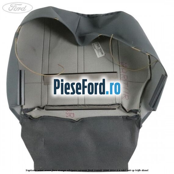 Tapiterie sezut scaun fata stanga echipare Caravan Ford Transit 2006-2014 2.4 TDCi 140 cp H9FB diesel