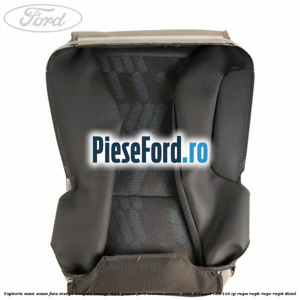 Tapiterie sezut scaun fata stanga echipare lozenge dark pewter Ford Tourneo Connect 2002-2014 1.8 TDCi 110 cp RWPA, RWPB, RWPC, RWPD diesel