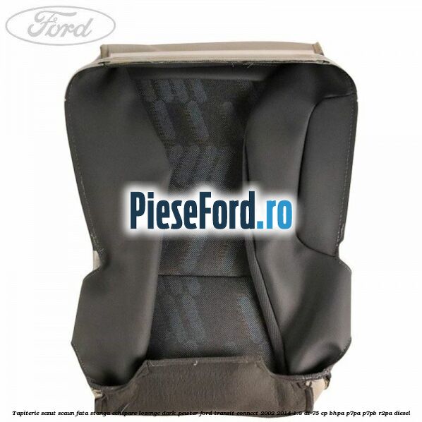 Tapiterie sezut scaun fata stanga echipare lozenge dark pewter Ford Transit Connect 2002-2014 1.8 Di 75 cp BHPA, P7PA, P7PB, R2PA diesel