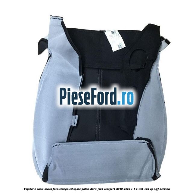Tapiterie sezut scaun fata stanga echipare patna dark Ford EcoSport 2019-2023 1.5 Ti-VCT 122 cp XZJF benzina