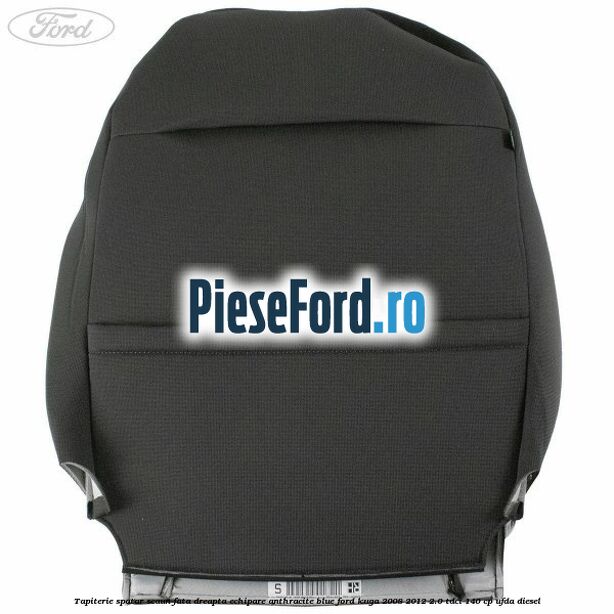 Tapiterie spatar scaun fata dreapta echipare Anthracite Blue Ford Kuga 2008-2012 2.0 TDCI 140 cp UFDA diesel